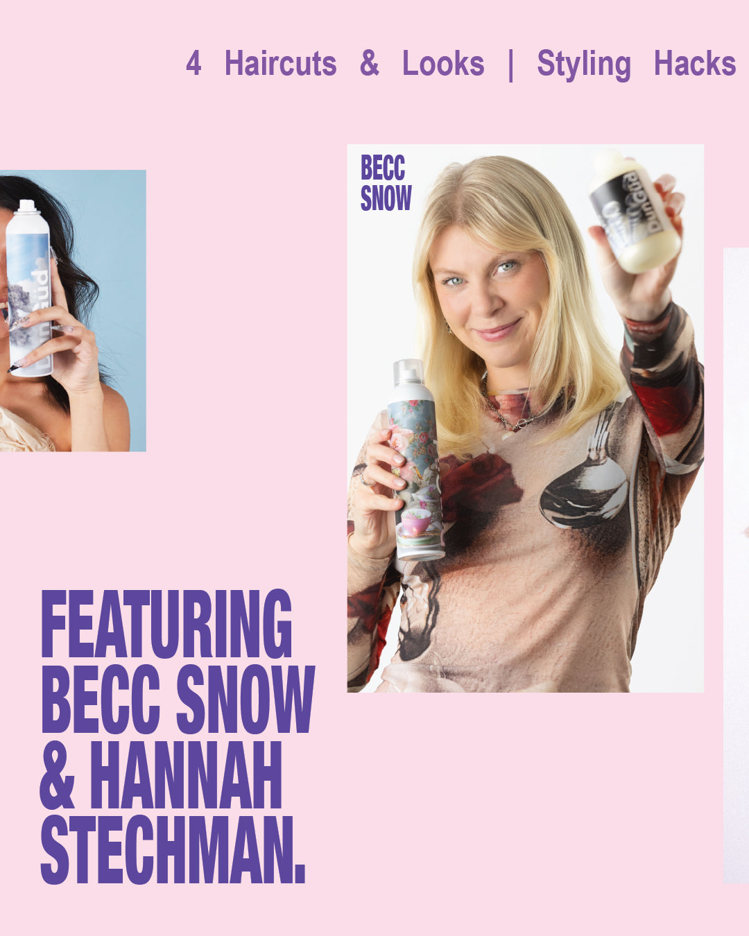 INDIVIDUAL INSPIRATIONS - BEC SNOW & HANNAH STECHMAN